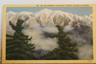 California Ca Mt Wilson Baldy Mt San Antonio Postcard Old Vintage Card View Post