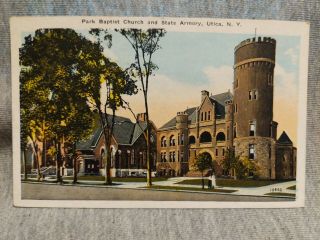 Vintage Postcard Park Baptist Church And State Armory,  Utica Ny,  Oneida County,