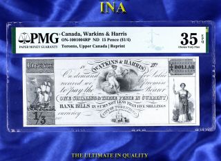 Toronto Upper Canada Watkins & Harris 15 Pence ($1/4) Pmg 35 Epq Reprint Rare