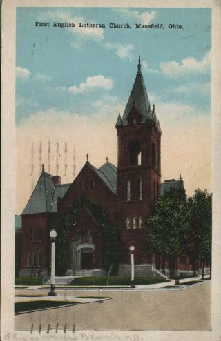 Vintage Antique Ohio Oh Postcard First English Lutheran Church Mansfield 1918