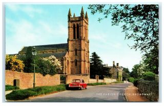 Vintage Picture Postcard The Parish Church Broadway Worcestershire
