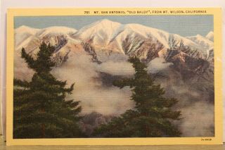 California Ca Mt Wilson Old Baldy Mount San Antonio Postcard Old Vintage Card Pc