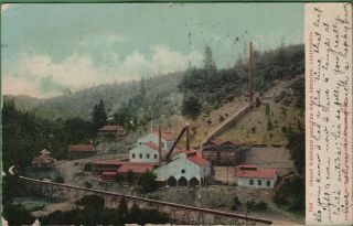 Vintage California Postcard Great Western Smelter Mine Redding Back Taft Elected