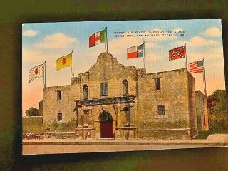 Vintage Postcard Under Six Flags Showing The Alamo San Antonio Texas