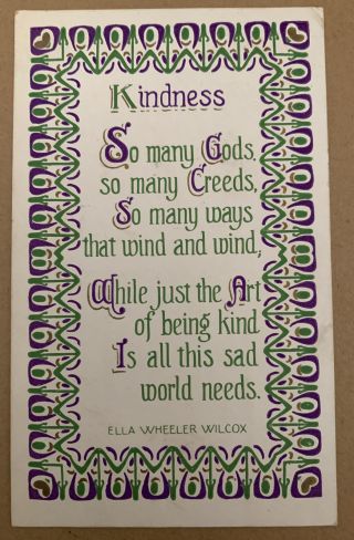 Vintage 1910 Postcard The World Needs Kindness Ella Wheeler Wilcox Post Card