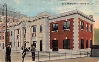 Grafton,  West Virginia " B & O.  Railroad Station Depot - 1917 " Vintage Postcard