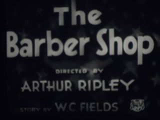 16mm The Barber Shop W.  C Fields 1200 