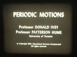 Periodic Motions - Physics (educational Services Inc.  1960) 16mm Sound