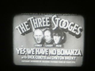 16mm Sound Short 3 Stooges " Yes We Have No Bonanza Vg Screen Gems Print 800 