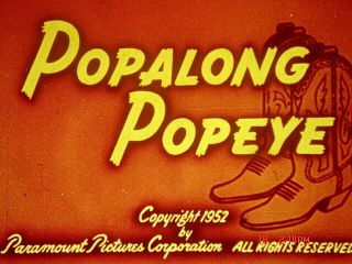 16mm Cartoon: " Popalong Popeye " 1952