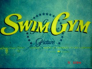 16mm Short Subject " Swim Gym " Ib Tech