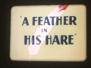 16mm Film Cartoon: A Feather In His Hare (1948) Bugs Bunny Lpp