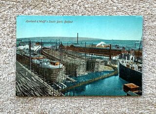 Vintage Postcard: Belfast,  Harland & Wolff Shipyard,  South Yard