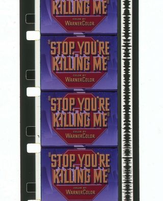 16mm Feature Film Movie - Stop,  You 