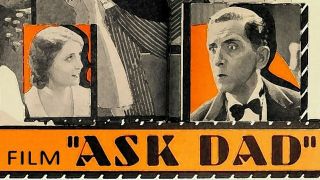 Rare 16mm Comedy Short: Ask Dad (edward Everett Horton) 1929 Early Talkie Comedy