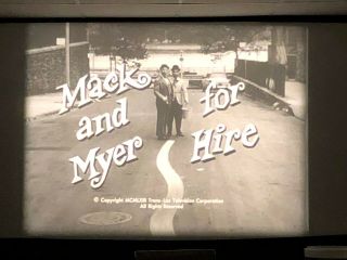 16mm Mack & Myer For Hire Tv Comedy Show - L Ikenew