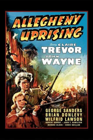 Allegheny Uprising (1939) Rare Starring John Wayne And Claire Trevor