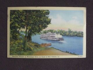 Excursion Steamer On Mississippi River Enroute To Orleans Vtg 1942 Postcard