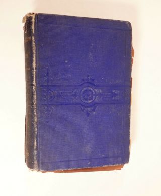 Rare Antique Book 1872 
