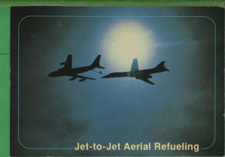 Vintage Airplane Postcard Jet Aerial Refuel Usaf Kc - 135 Stratotanker B - 1b Bomber