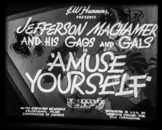 16mm Short Comedy Film: Amuse Yourself (1936)