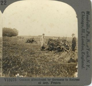 Ww1,  Cannons Abandoned By Germans At Acy,  Fr.  - - Keystone Stereoview 22 Of 300 Set