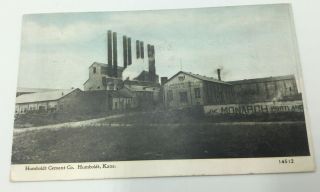 Vintage Humboldt,  Kansas Postcard,  Humboldt Cement Co.  Posted 1916