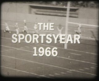 16mm Film - The Sportsyear 1966 - Sports Highlights - Nba,  Mlb,  Nfl & Much More