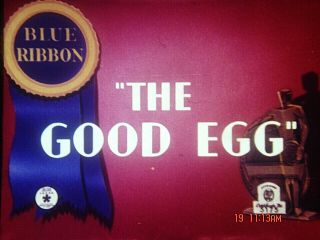 16mm Cartoon: " The Good Egg " 1939 Lpp