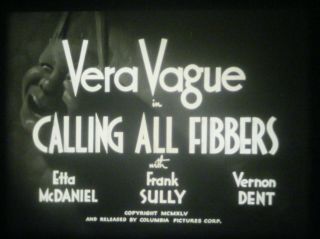 16mm Sound - " Calling All Fibbers " - Vera Vague - Columbia Pictures Comedy Short