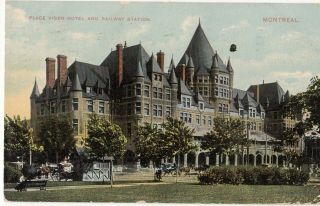 Place Viger Hotel & Railway Station,  Montreal,  Quebec - Vintage 195 Post Card