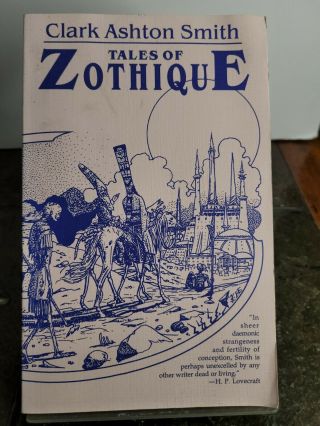 Tales Of Zothique By Clark Ashton Smith (1995,  Necronomicon) Rare Occult