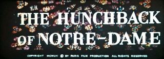 16mm Feature - - Hunchback Of Notre Dame - - - - 1957 - - - Ib Tech.  Scope