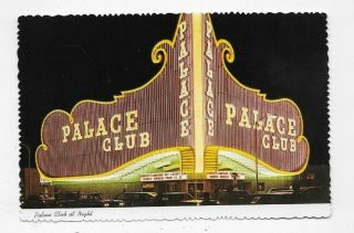 Vintage Chrome Postcard Palace Club Casino Reno Nv R4156