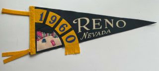 Vintage 1960 Reno Nevada 17.  5 " Felt Pennant State Map W Old Cars