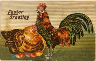 1910s Vintage Easter Postcard - Rooster,  Hen,  Eggs