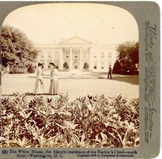 Washington,  D.  C. ,  The White House - - Underwood Stereoview 9