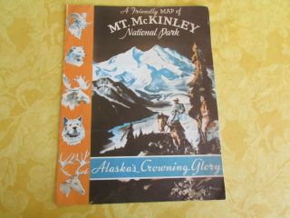Rare Vintage 1937 Mt Mckinley National Park Fold - Out Map Alaska