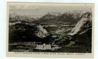 Canada Vintage Photo Post Card - Banff Alberts Banff Springs Hotel & Bow Valley