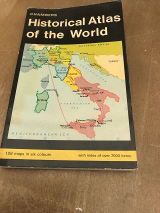Vintage 1970 - Chambers - Historical Atlas Of The World (108 Colour Maps) Good