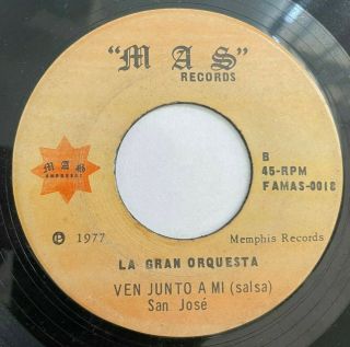 La Gran Orquesta - Ven Junto A Mi / La Boda / Rare Salsa Guaguanco Memphis 45