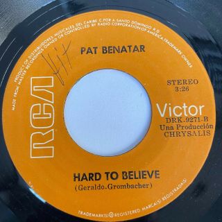 PAT BENATAR - Fire and Ice / Hard to Believe - RARE DOMINICAN REPUBLIC 45 2