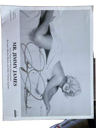 Autographed Photo From Marilyn Monroe Impersonator,  Jimmy James