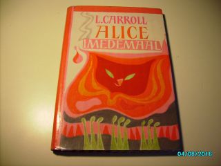 L.  Carroll,  Alice In Wonderland,  Rare Estonian 1st Edition