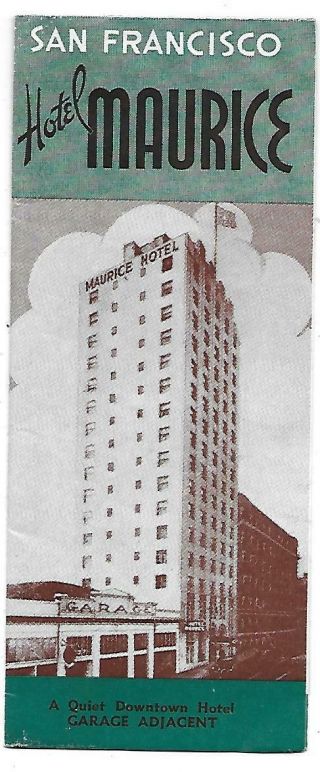 Hotel Maurice San Francisco Ca Vintage Travel Brochure Circa 1930 