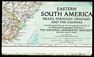 ⫸ 1955 - 3 March Vtg.  Map Eastern South America National Geographic B Xaf