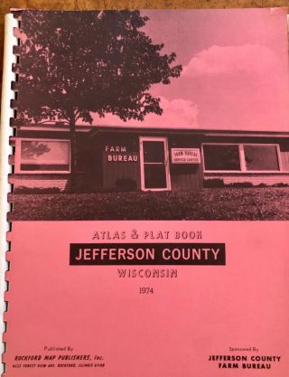 1974 Land Atlas And Plat Book,  Jefferson County,  Wisconsin,  Historic Maps