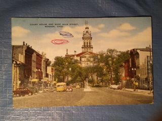 Vintage Court House And West Main Street,  Newark,  Ohio Postcard.  Circa 1940.