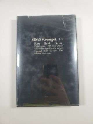 The Rare Book Game 1st Edition George Sims 1985 Hardcover Holmes Publishing