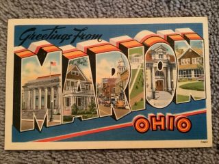 Vintage Postcard Greetings From Marion,  Ohio